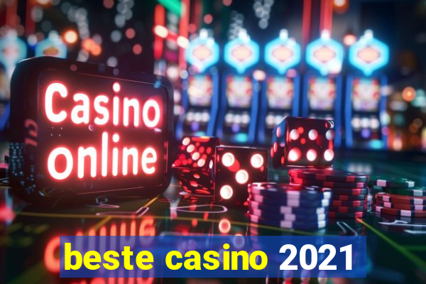 beste casino 2021