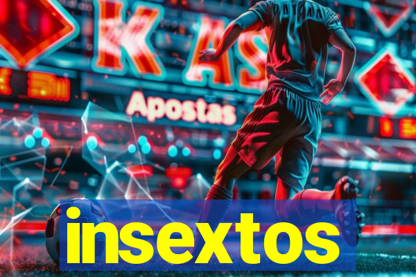 insextos