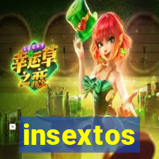 insextos