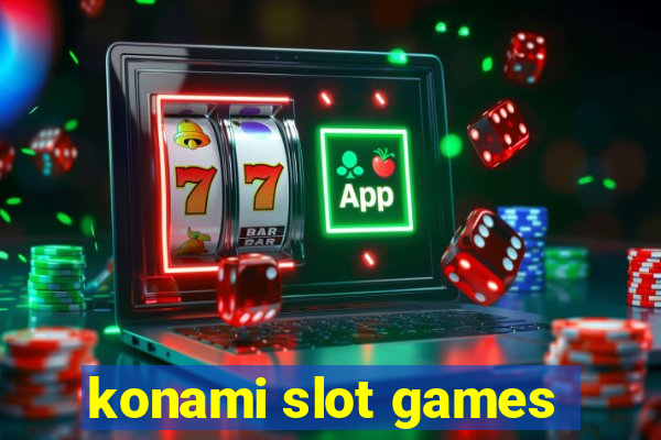 konami slot games