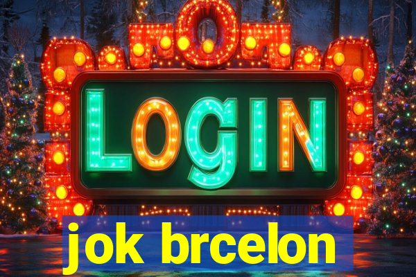 jok brcelon