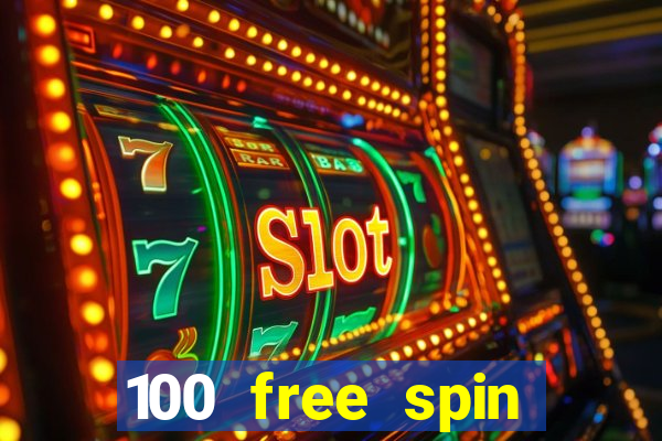 100 free spin casino promotions