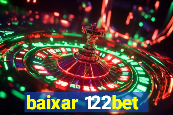 baixar 122bet