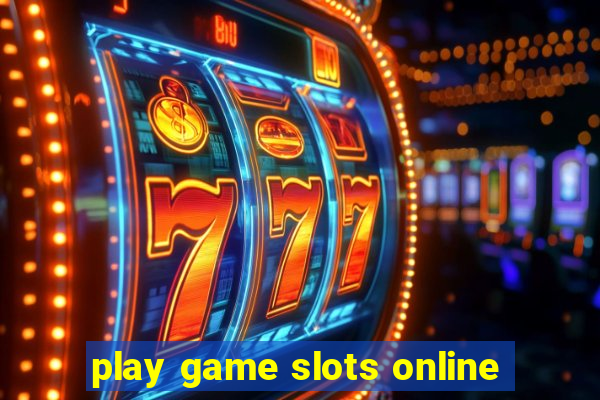 play game slots online