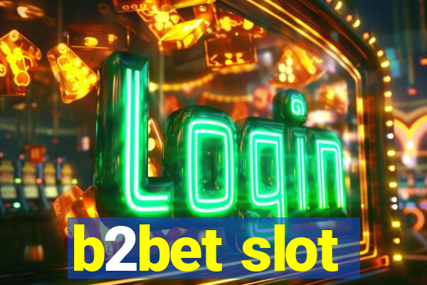 b2bet slot