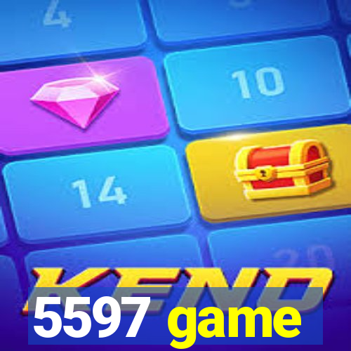 5597 game