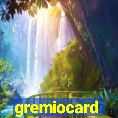 gremiocard