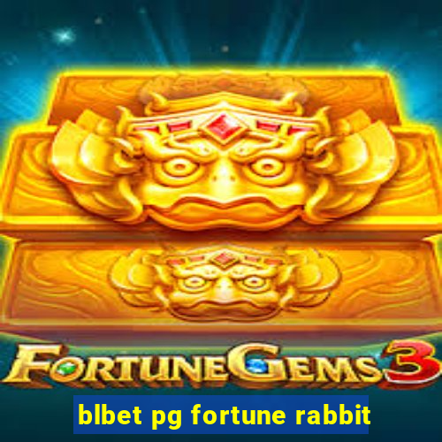 blbet pg fortune rabbit