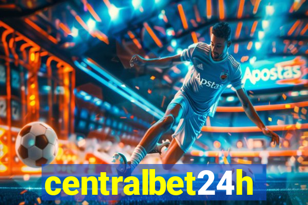 centralbet24h