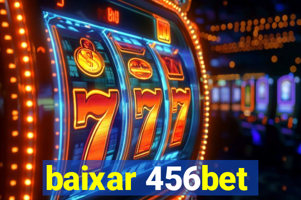 baixar 456bet