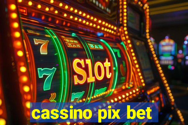 cassino pix bet