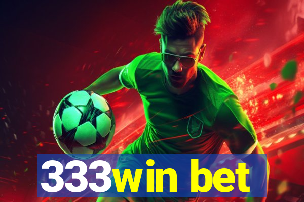 333win bet