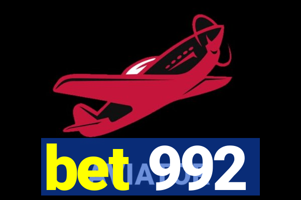 bet 992