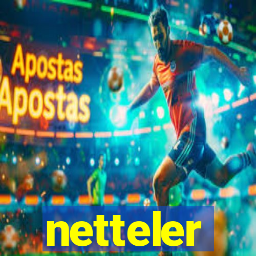 netteler