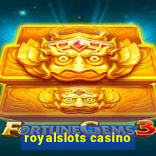 royalslots casino