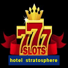 hotel stratosphere casino las vegas