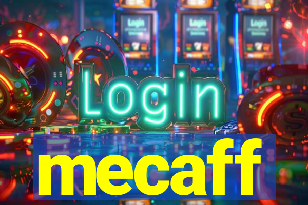 mecaff