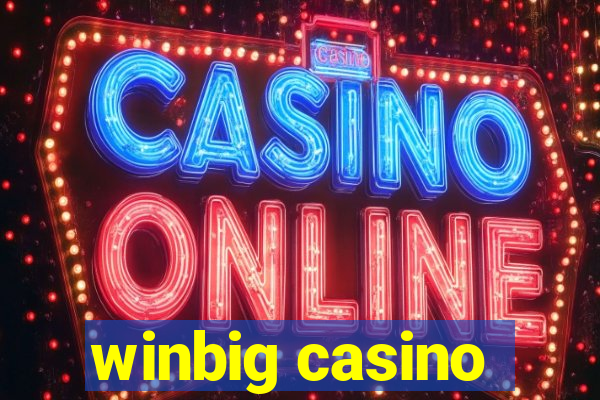 winbig casino