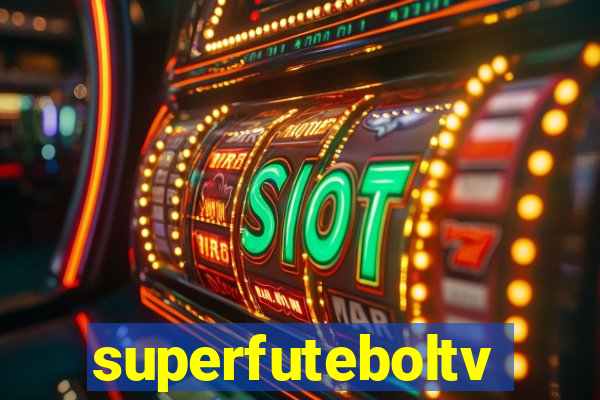 superfuteboltv