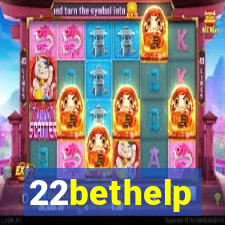 22bethelp