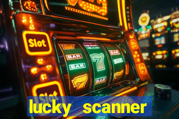 lucky scanner leitor da sorte