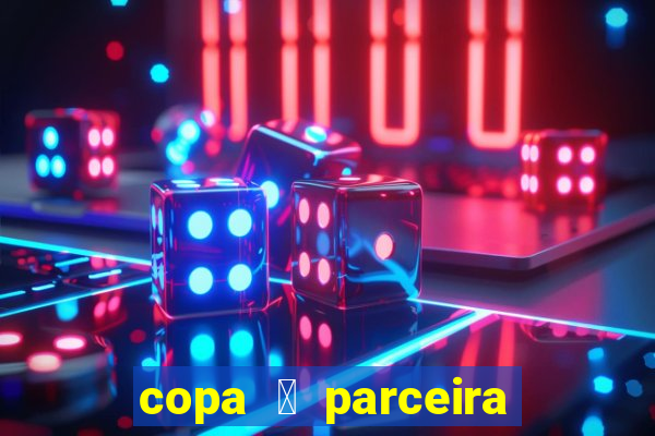 copa 茅 parceira da latam