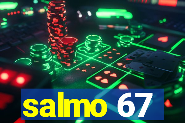 salmo 67