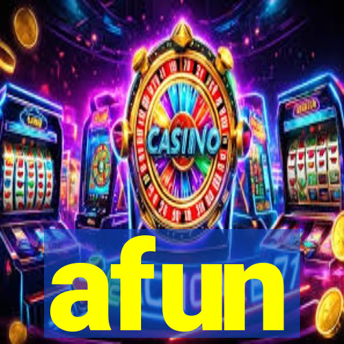 afun