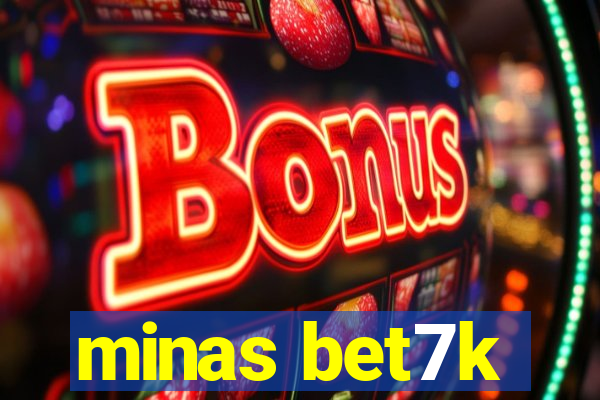 minas bet7k