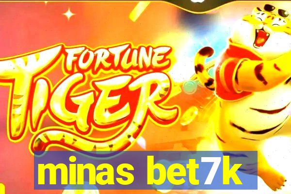 minas bet7k