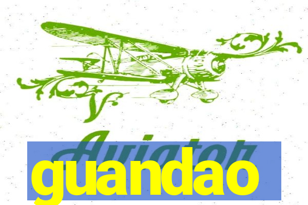 guandao