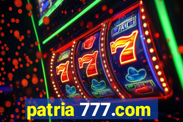 patria 777.com