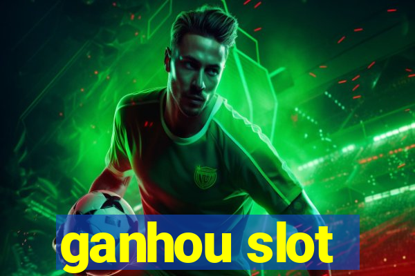 ganhou slot