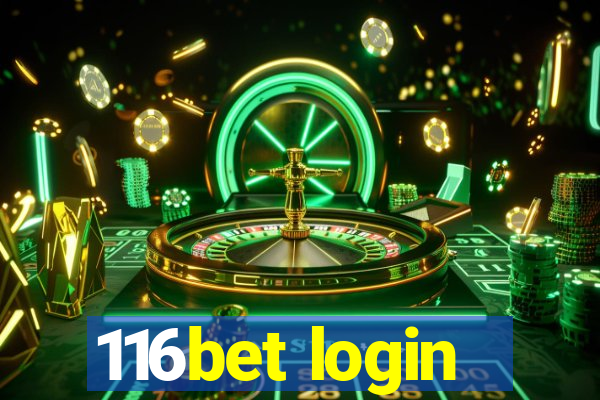 116bet login