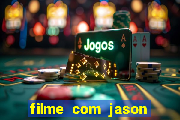 filme com jason statham completo dublado