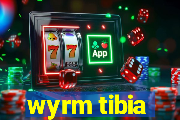 wyrm tibia