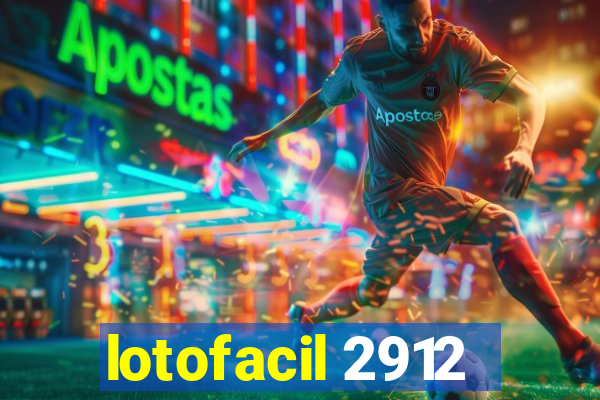 lotofacil 2912