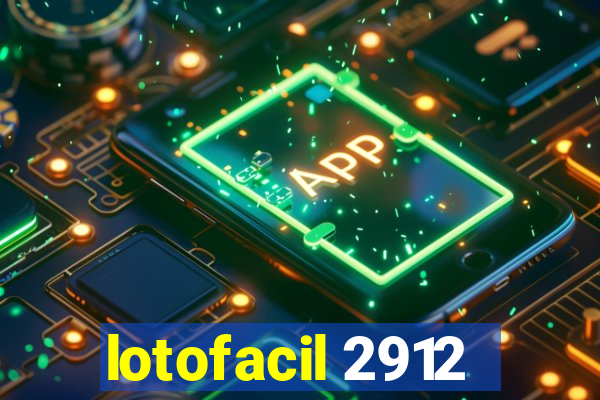 lotofacil 2912