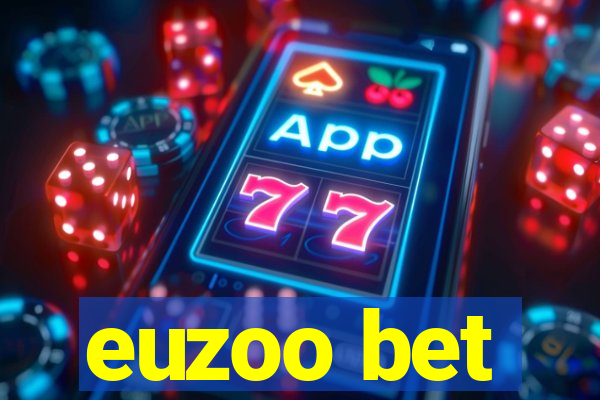 euzoo bet