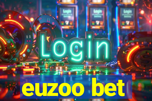 euzoo bet