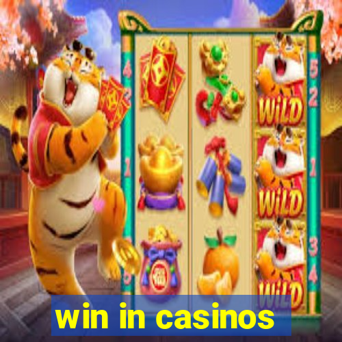 win in casinos