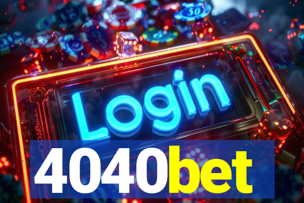 4040bet