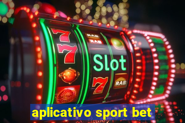 aplicativo sport bet