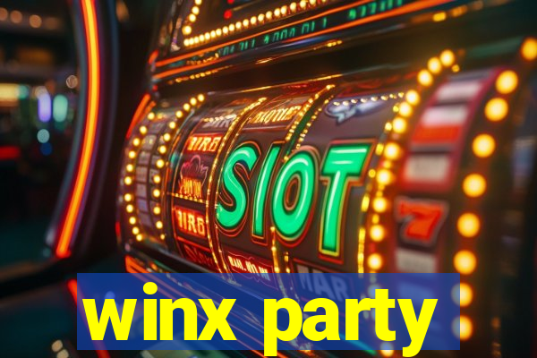 winx party