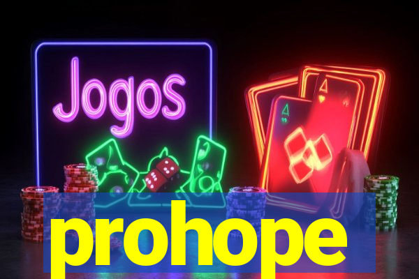 prohope