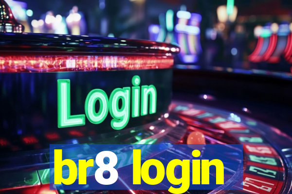 br8 login