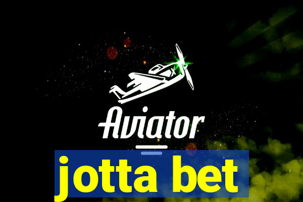 jotta bet