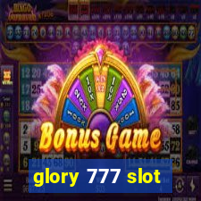 glory 777 slot