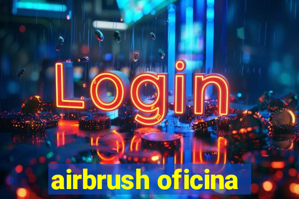 airbrush oficina