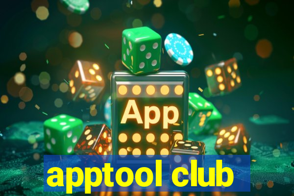 apptool club